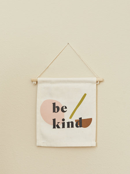 Be Kind Canvas Hang Sign for Nursey and  Kids Décor