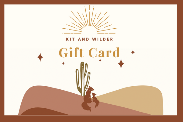 Kit and Wilder Gift Card